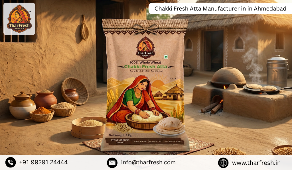 Chakki Fresh Atta Manufacturer in Ahmedabad