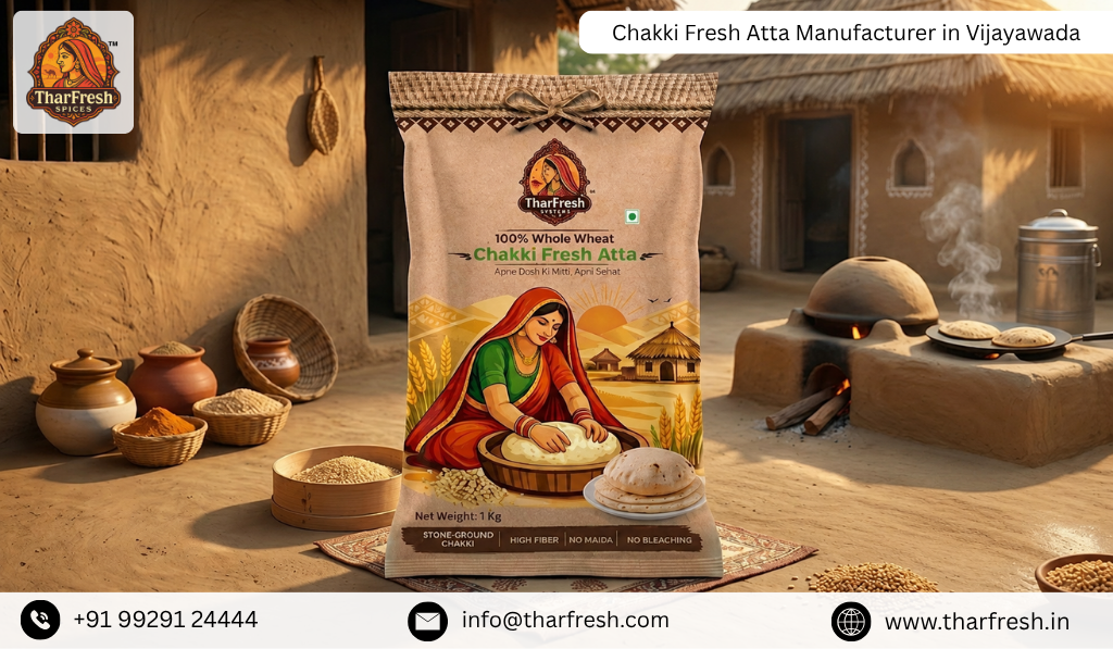 Chakki Fresh Atta Manufacturer in Vijayawada